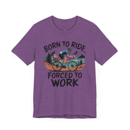 Born to Ride, Forced to Work