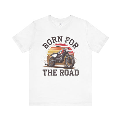 Born for the Road