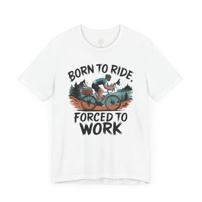 Born to Ride, Forced to Work