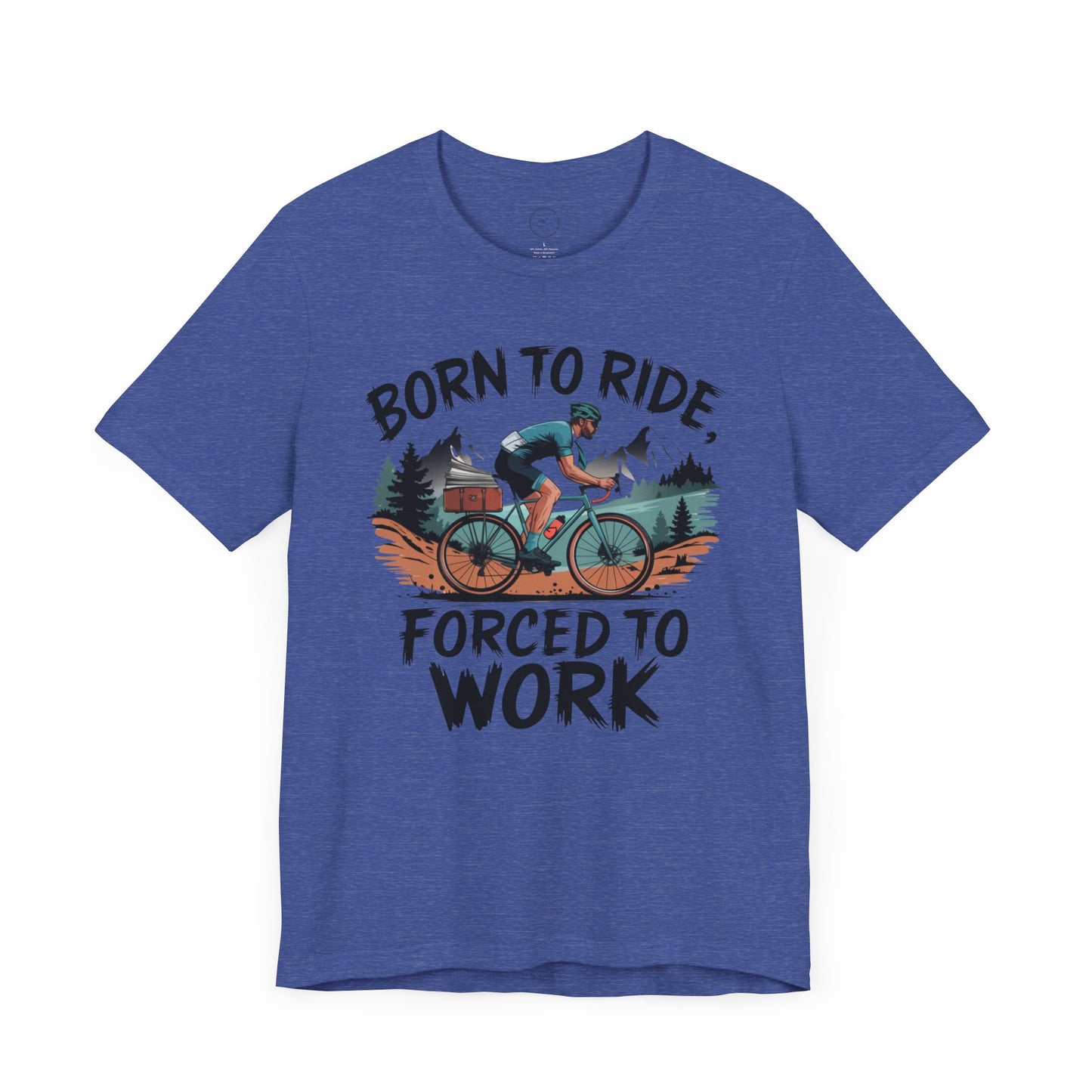 Born to Ride, Forced to Work