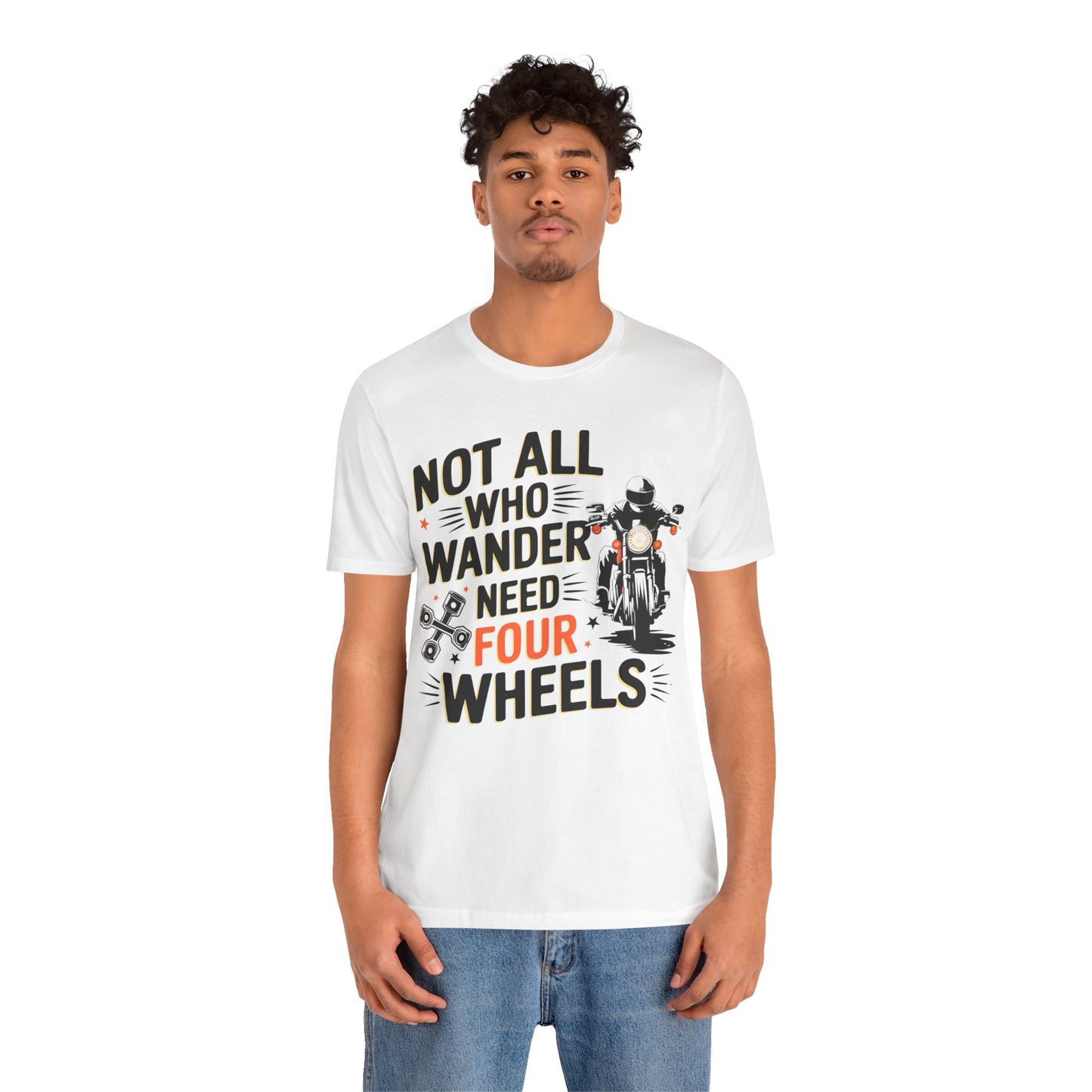 Not All Who Wander Need Four Wheels