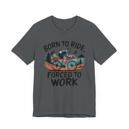 Born to Ride, Forced to Work