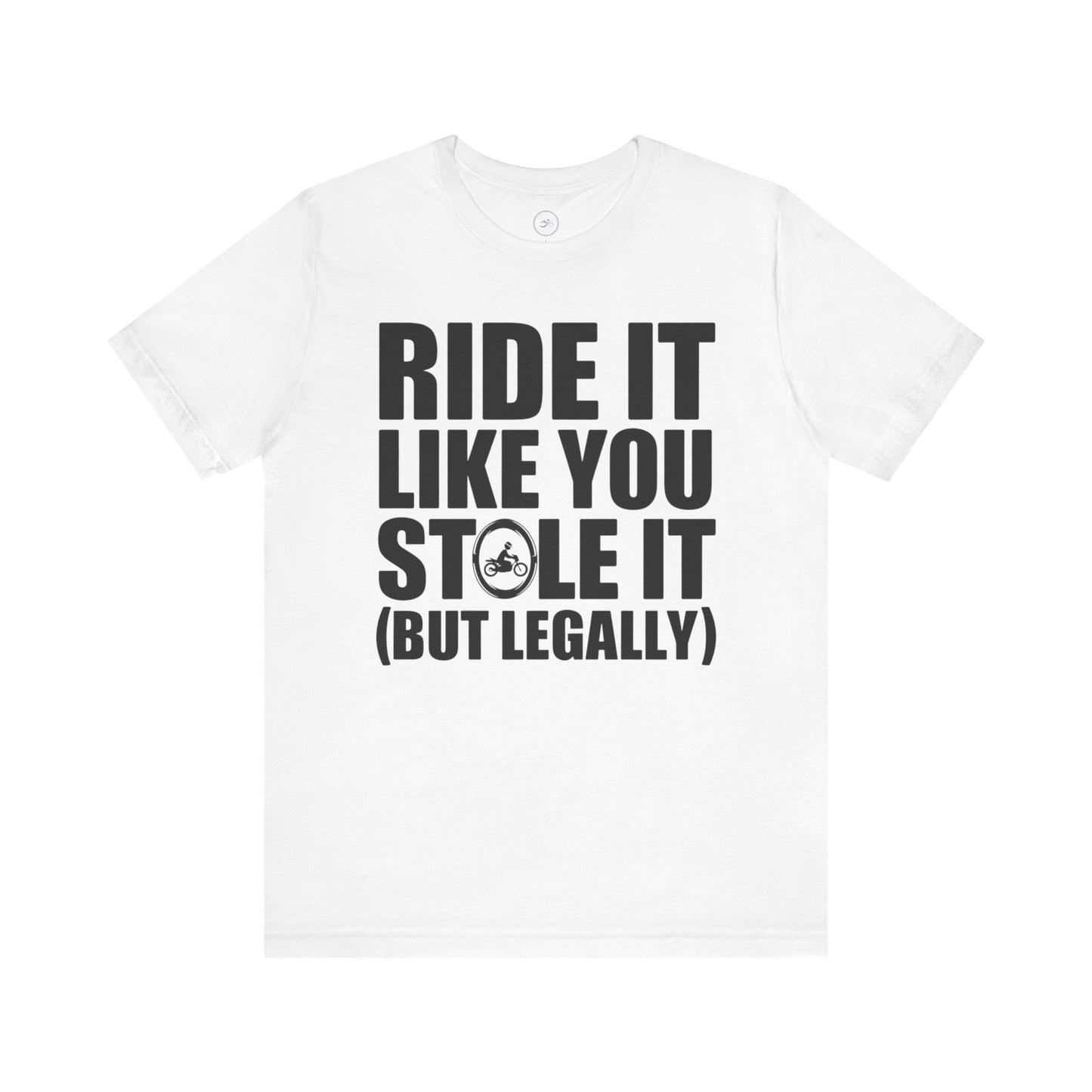 Ride It Like You Stole It (But Legally)