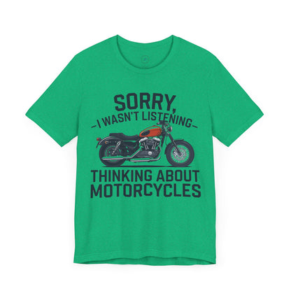 Sorry, I Wasn’t Listening. Thinking About Motorcycles