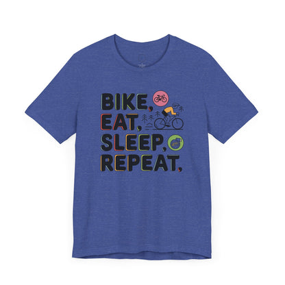 Bike, Eat, Sleep, Repeat