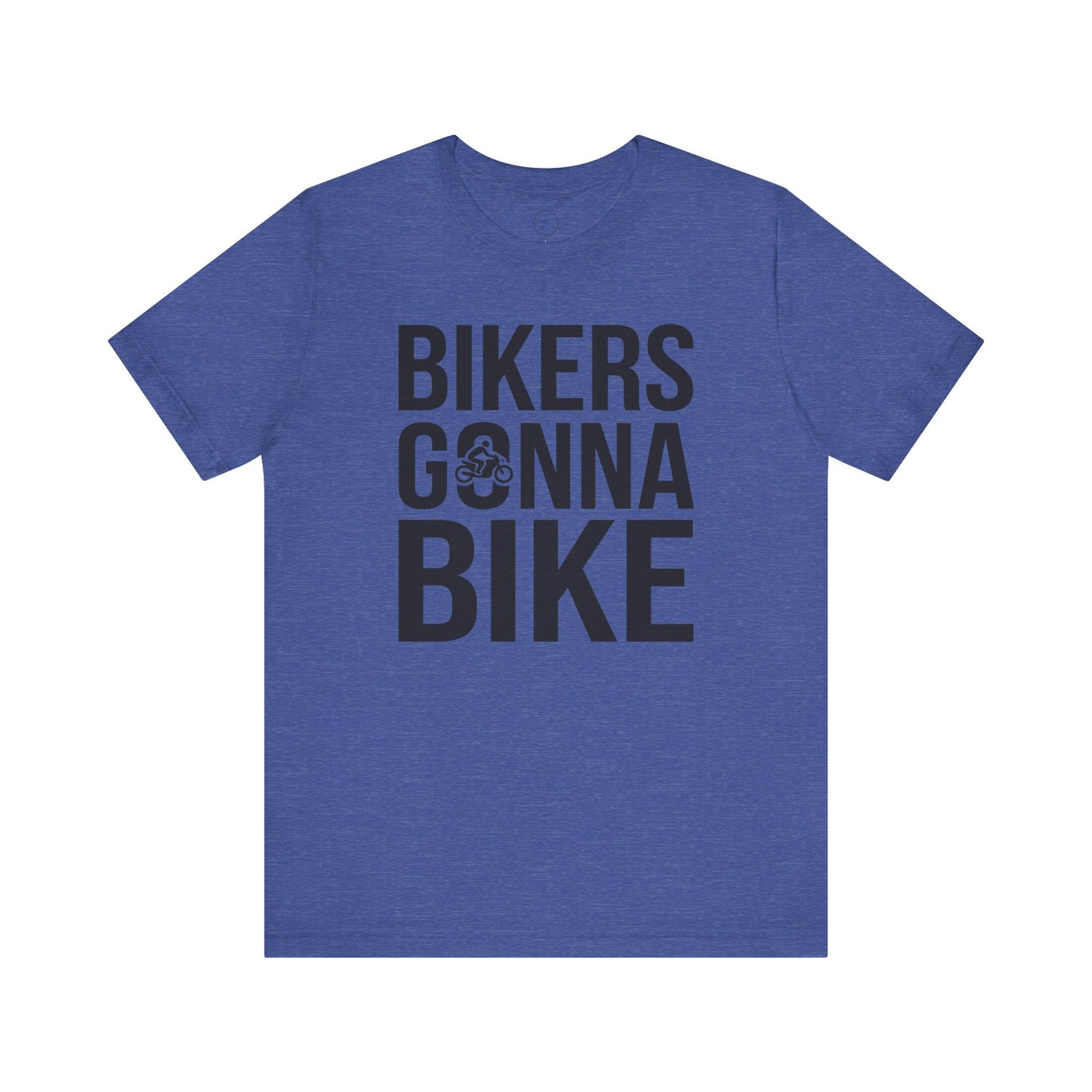 Bikers Gonna Bike