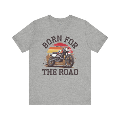 Born for the Road