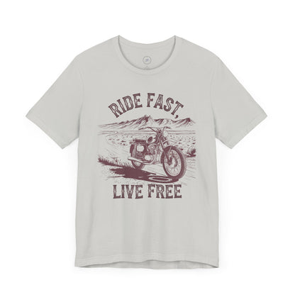 Ride Fast, Live Free