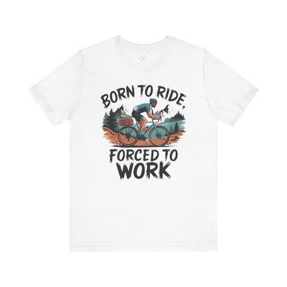 Born to Ride, Forced to Work